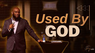 Used By God | Bishop S. Y. Younger