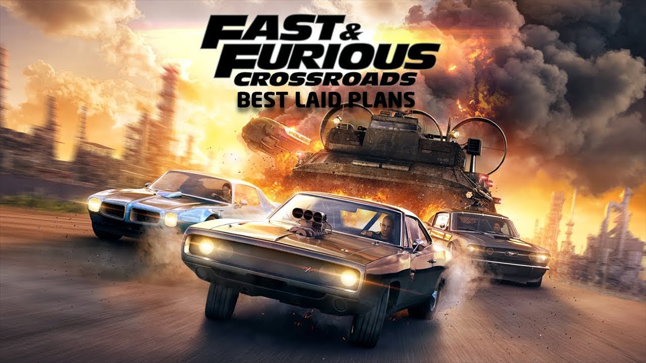 Fast & Furious CrossRoads 20 Best Laid Plans YouTube Fast & Furious CrossRoads 20 Best Laid Plans YouTube
