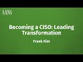 Becoming a CISO: Leading Transformation