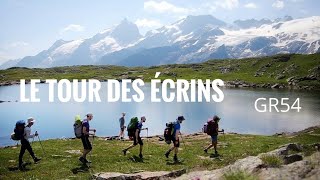 GR54 // TOUR DES ÉCRINS en 9 jours de randonnée 🥾