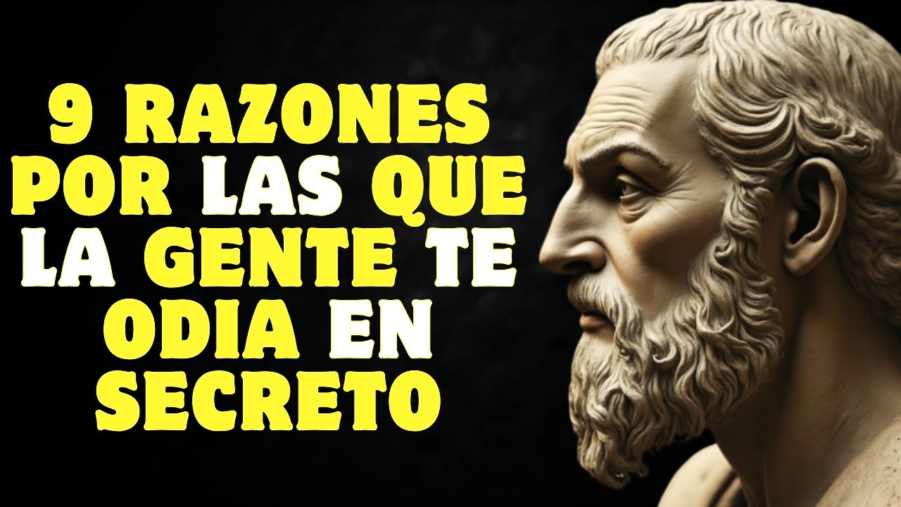 9 razones por las que la gente te odia en secreto | Estoicismo - YouTube