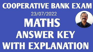 ANSWER KEY/Cooperative Bank Exam/23/07/2022/ANSWER KEY WITH EXPLANATION