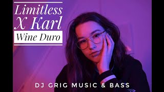 Limitless X Karl Wine - Duro [Bass Boosted]