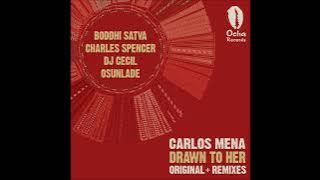 Carlos Mena - Drawn To Her (Yoruba Soul Mix)