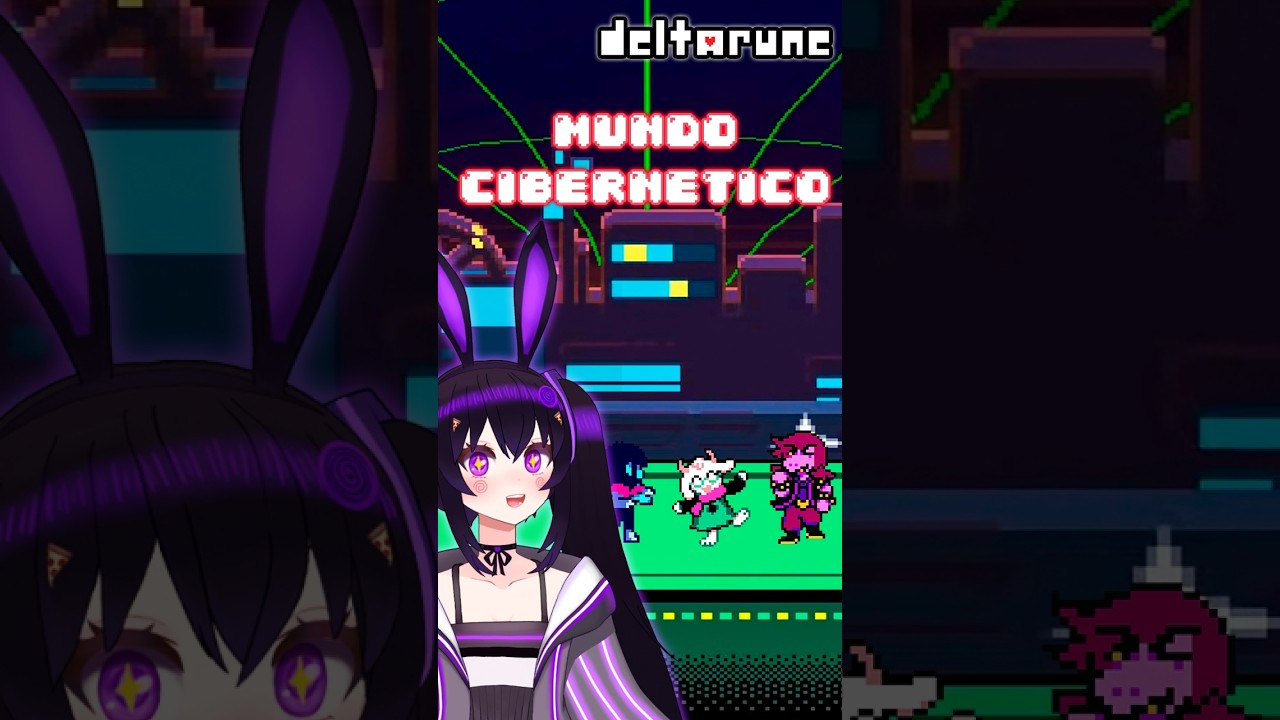 【DELTARUNE】VTuber en el Mundo Cibernético 💻wiu wiu XD