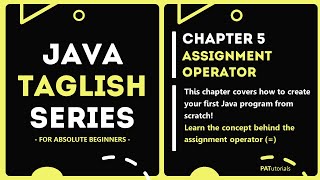 Celebrity Assignment Operator - Java Taglish Series For Absolute Beginners | PATutorials Net Worth