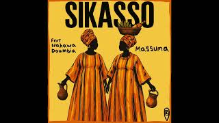 Massuma - Sikasso Feat. Nahawa Doumbia (Extended Mix)