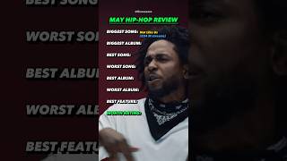 BEST song of May? #may #kendricklamar #drake #beef #diss #rap #review #hiphop