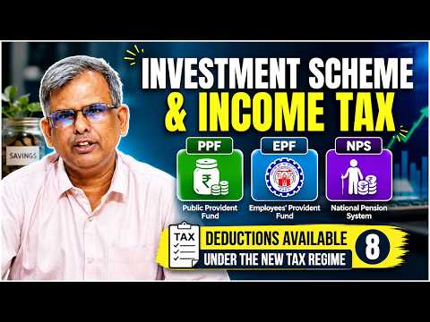 Thumbnail for Investment in PPF, EPF, NPS & Tax  Benefits & deductions under New Tax Regime Explained 