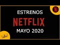 Estrenos en Netflix en el mes de Mayo 2020 (+70 ESTRENOS ESTE MES)