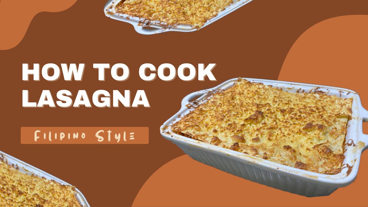 How To Cook Lasagna Filipino Style Turn On Cc YouTube