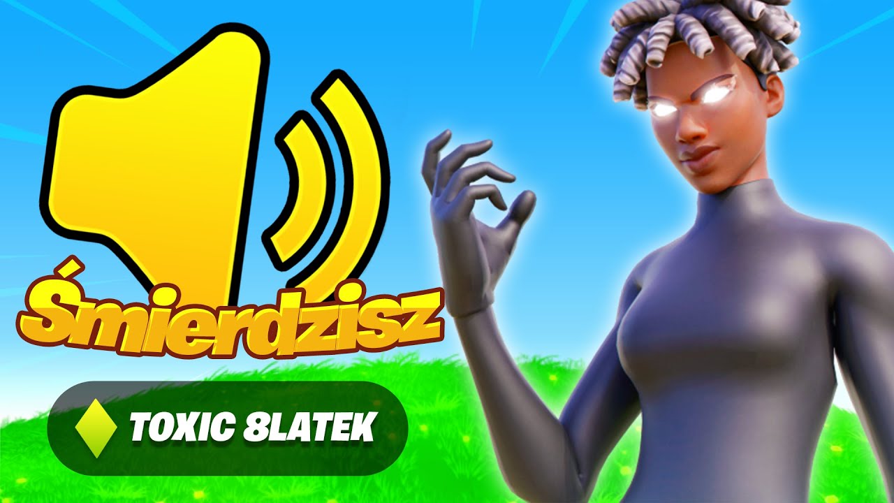 TOKSYCZNY 8 LATEK WYZYWA MNIE  w FORTNITE