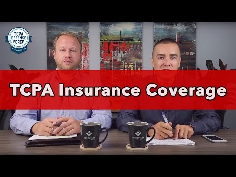 SMS Marketing Lawsuits - TCPA Insurance Coverage