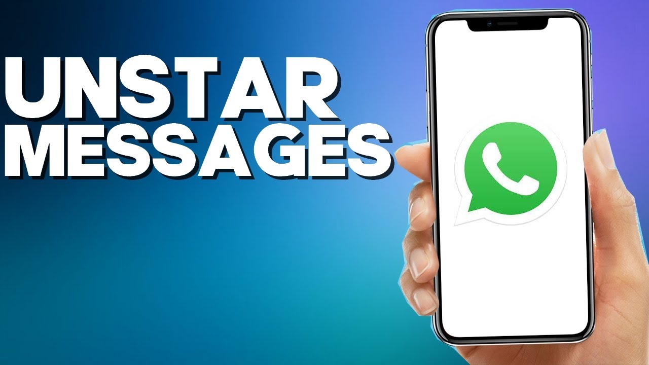 How to Unstar messages on Whatsapp