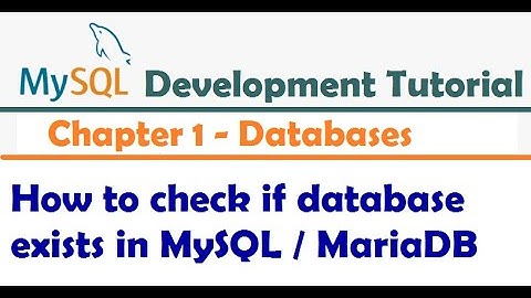 How to check if database exists in MySQL - MySQL Developer Tutorial