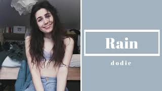 dodie - Rain - 2020 Throwback Live Stream - lyrics