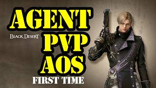 Agent BDO - First time PVP in AOS  - Black Desert online