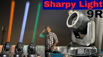 DJ Sharpy Light अब 7r के प्राइस मैं 9r With Long Range Beam||DMX512 कैसे चलेगा/