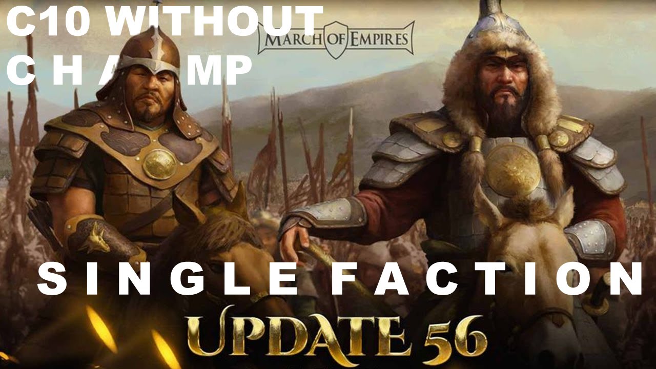 Thief camps 2022 | C10 Without champ | single faction | March of empires