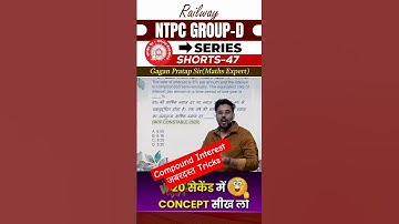 Compound Interest जबरदस्त Tricks #railway #ssc #railwaygroupd #maths #gaganpratap