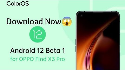 Oppo Find X3 Pro ColorOS 12 Beta update | Android 12 start Rollout | Find X3 Pro new update hindi