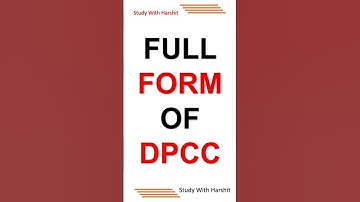 Full Form Of DPCC || What Is The Full Form Of DPCC ?