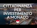 Comprare Cittadinanza in Monaco con Investimento