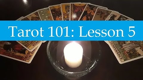 How to Read Tarot Cards | Tarot 101: Lesson 5: How to Interpret Card Combinations
