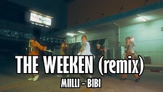 BIBI The Weekend (remix) - MILLI | @tp.tonphai x @Zmomoe