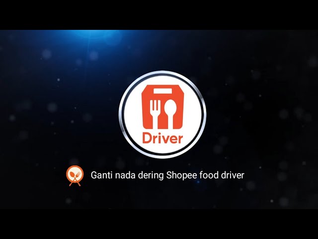 🔴 CARA GANTI NADA DERING SHOPEE FOOD DRIVER class=