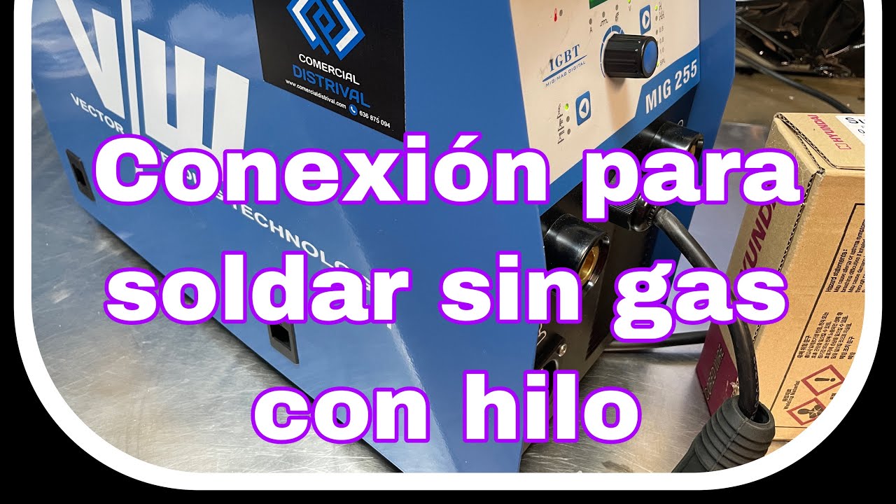 Conexión máquina hilo para soldar sin botella de gas 