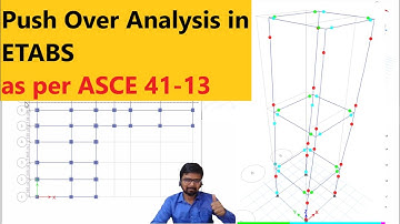 Push Over Analysis in ETABS as per ASCE