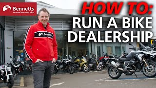 How do you run a motorcycle dealership?
