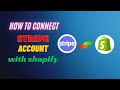 How To Connect Stripe Account With Shopify | Enable Stripe On Shopify  | Class -24