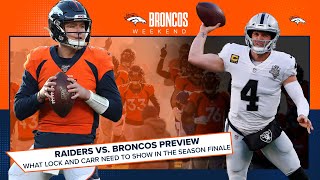 Raiders vs. Broncos Preview: What Drew Lock and Derek Carr need to prove in the final game