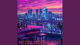 NEON MOONLIGHT