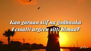 ADDISUU KARRAYYUU - GEELLOO - Lyrics