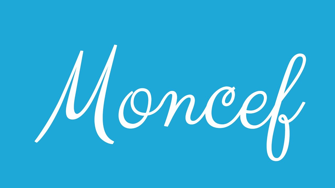 Learn how to Write the Name Moncef Signature Style in Cursive Writing ...