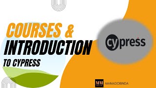 Courses and Introduction to Cypress