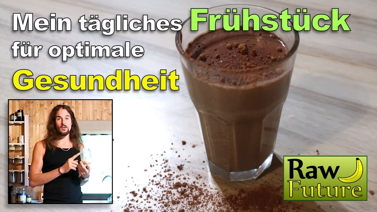 Was gibt es bei mir zum Frühstück? Vegane Rohkost zur Reinigung und Verjüngung des Körpers