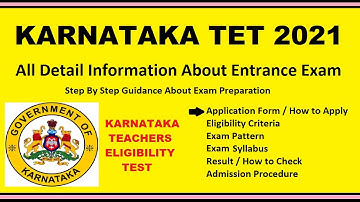 KAR TET 2021 - Karnataka TET, Notification, Dates, Application, Eligibility, Admit Card, Pattern