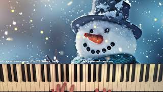 Sia, Snowman - With warm regards from the Northpol from Mrs. & Mr. Snowman - Piano Cover with Lyrics