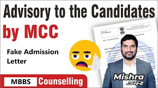 Notice by MCC about Fake Allotment Letter Be Alert MBBS COUNSELLING MCC STATE AIQ Strayround NEET