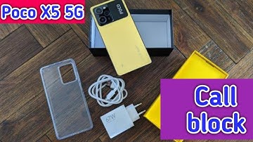 Call Block Poco X5 5G,How To Call Block Poco X5 5G, Call Block Setting Poco X5 5G, All Call Block