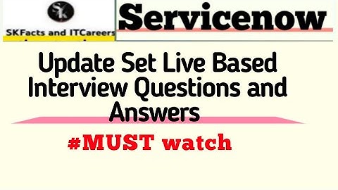 Update Set Real time Interview questions #servicenow