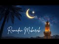 Ramadan Mubarak 2026 Relaxing Arabic Instrumental Background Music For Suhoor Iftar