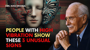 People with High Vibration Show These 3 Unusual Signs – Carl Jung Original