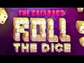 The Cataracs - Roll The Dice Remix [OFFICIAL]