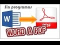 CONVERTIR WORD A PDF  - La forma más rápida.