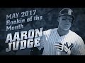 May Rookie of the Month: Aaron Judge